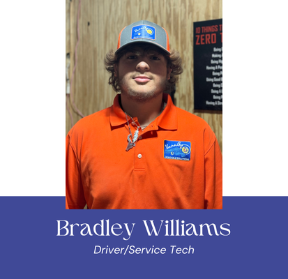 Man wearing an orange shirt and cap. Text: Bradley Williams, Driver/Service Tech.