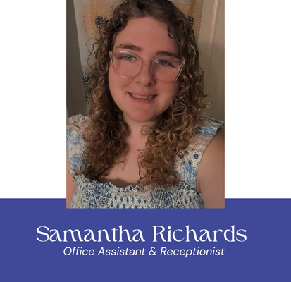 Samantha Richards, Office Assistant and Receptionist, smiling, wearing glasses, blue floral top.