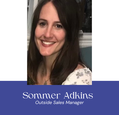 Sommer Adkins, smiling woman, outside sales manager, text on blue background.