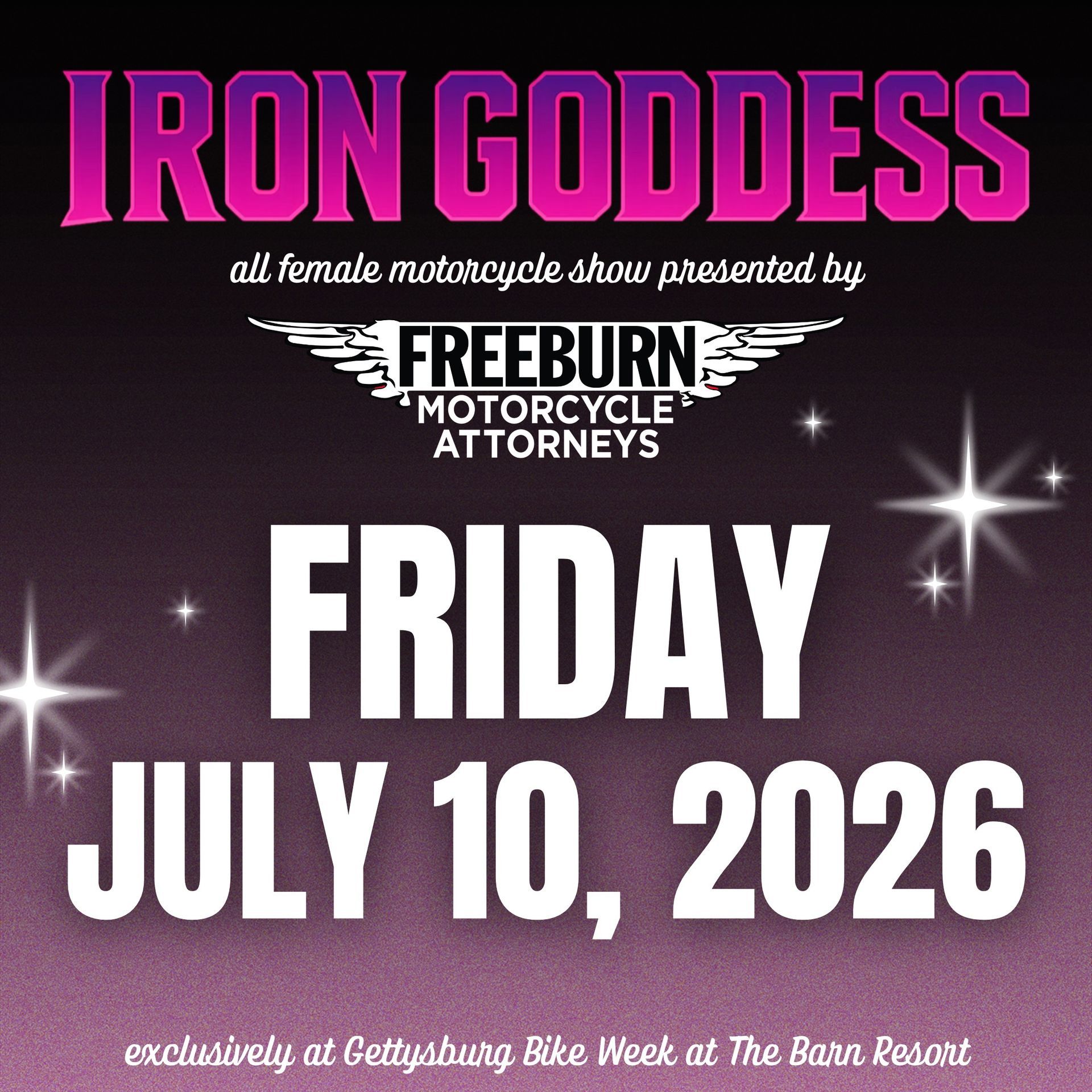 Event poster for Iron Goddess, an all-female motorcycle show, held Friday, July 10, 2026, at Gettysburg Bike Week.