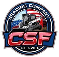 Logo: "CSF Grading Company of SWFL" with a skid steer and American flag background.