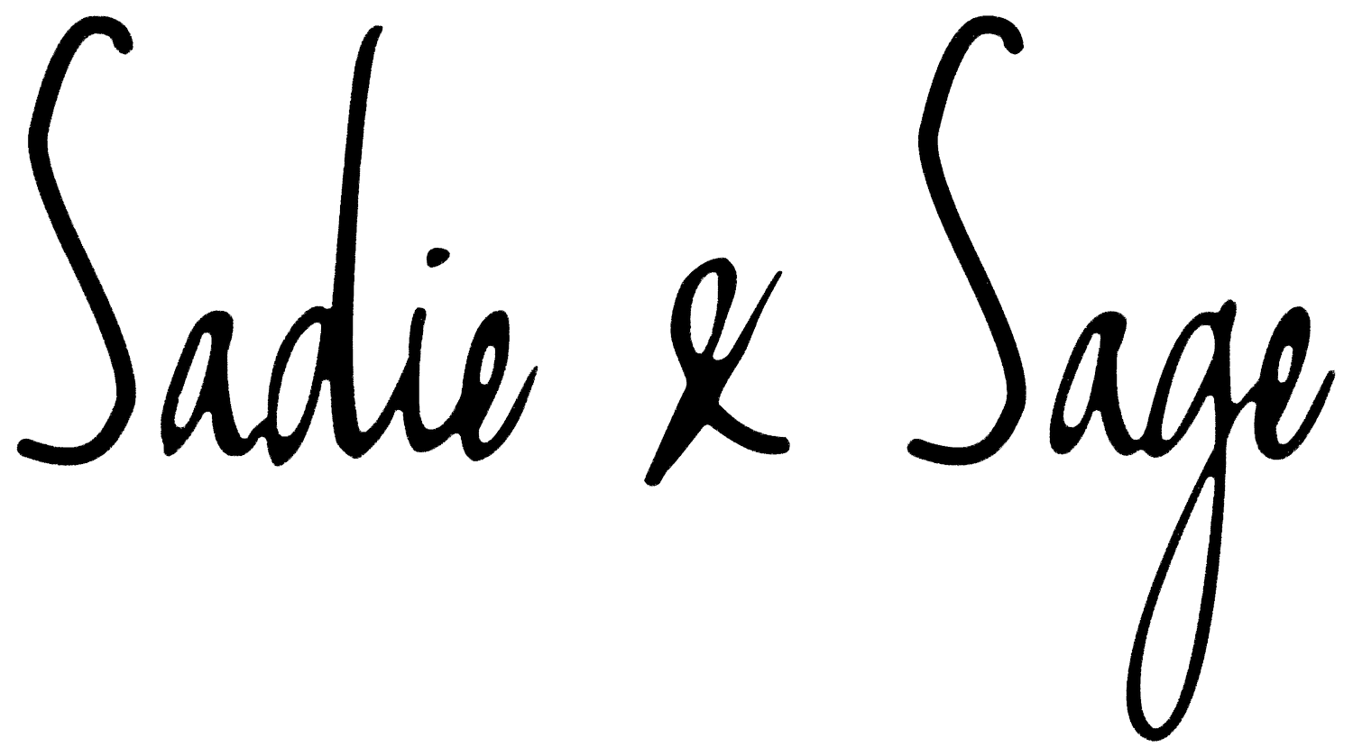 Sadie & Sage