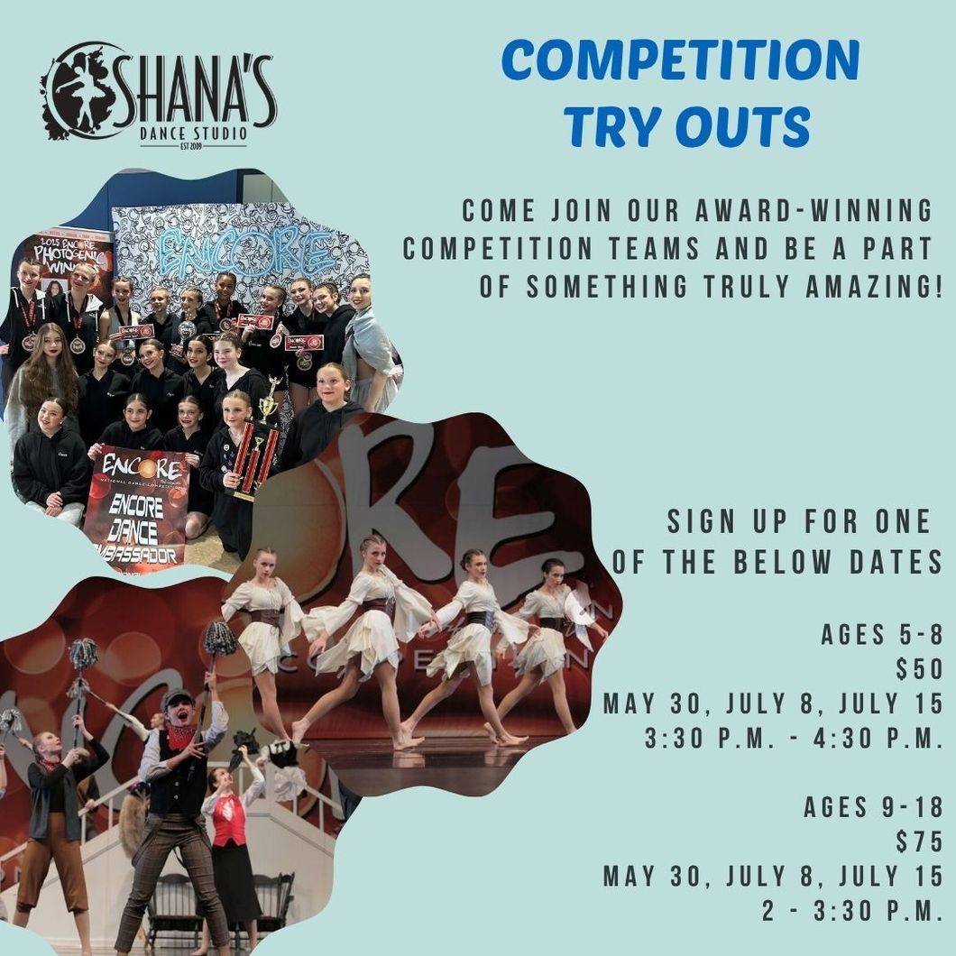 Dance studio flyer for competition prep class and tryouts, with dates, times, ages, and costs.