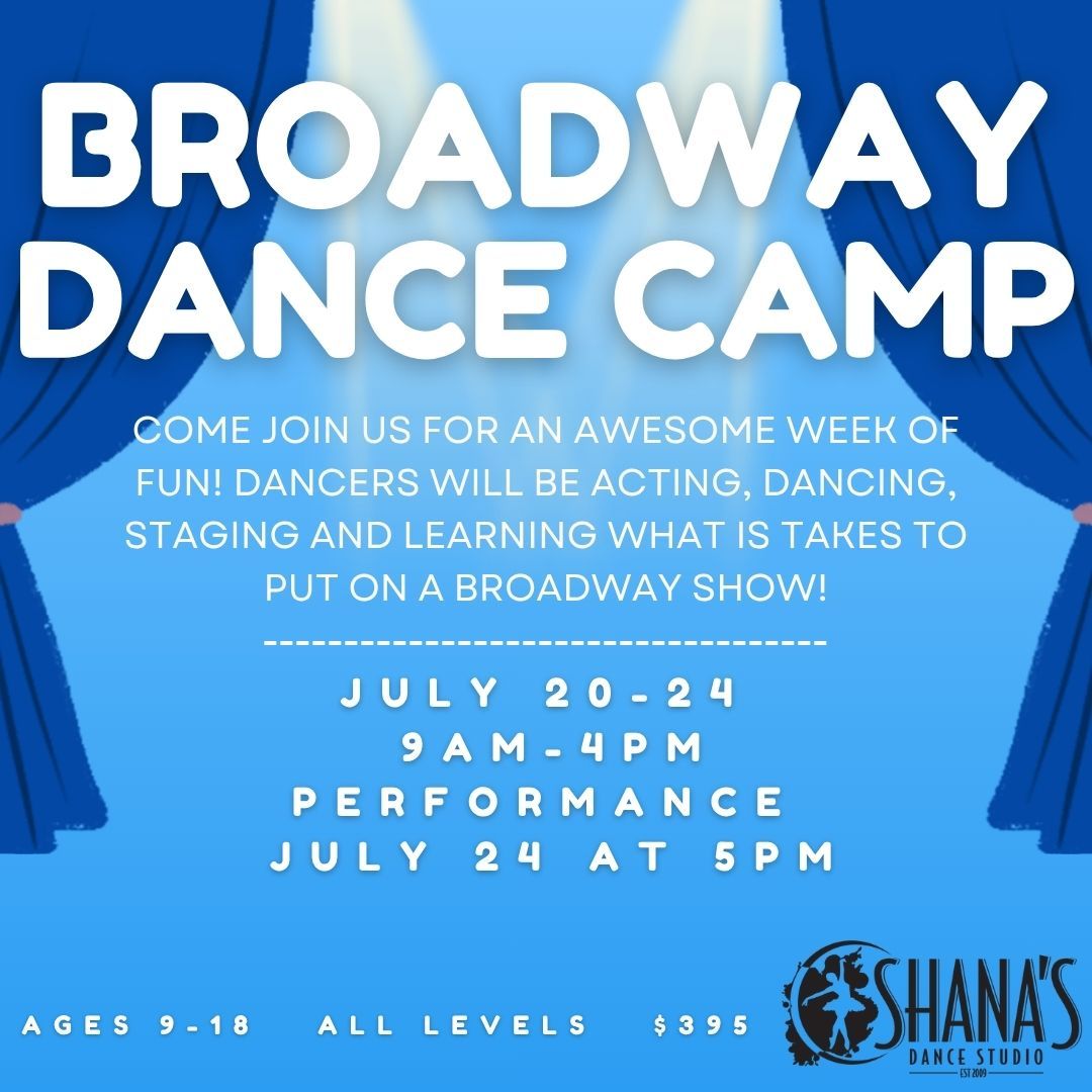 An advertisement for shana 's broadway production camp