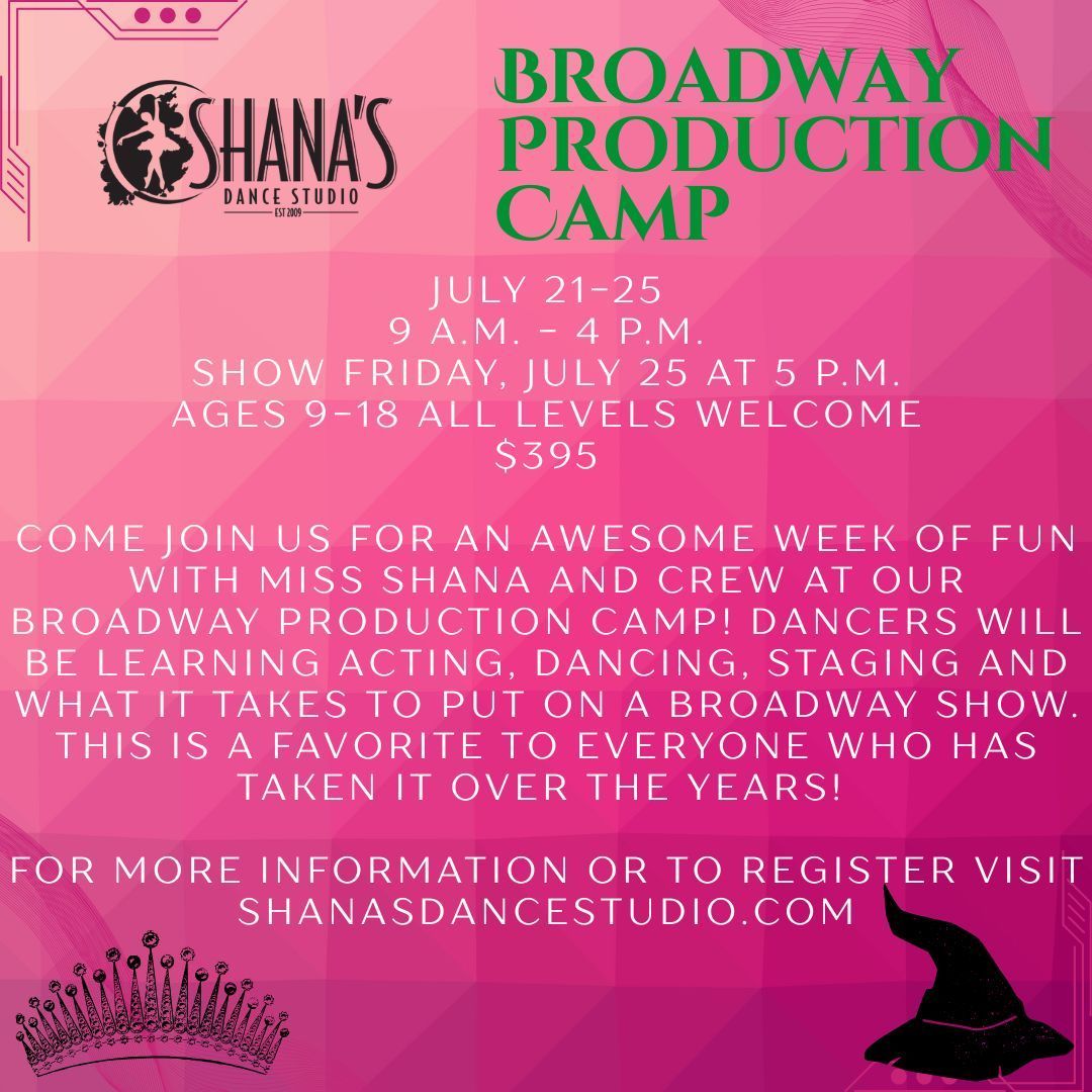 An advertisement for shana 's broadway production camp