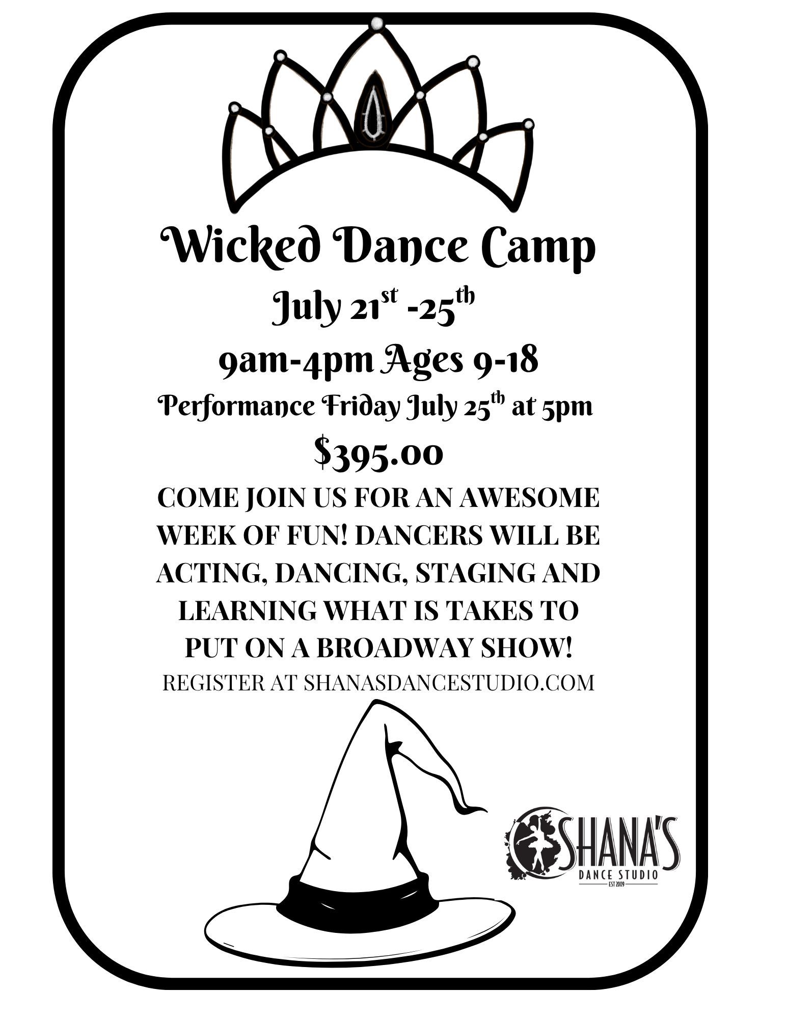 A black and white poster for a wicked dance camp.