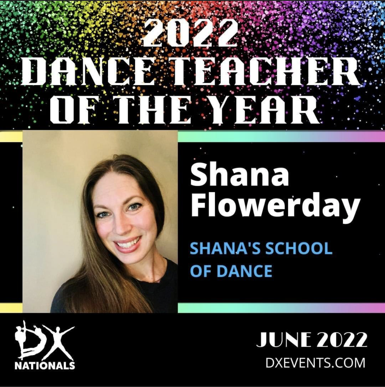 Shana Flowerday is the Dance Teacher of the Year for 2022