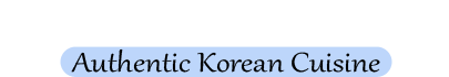 Seoul Korean Restaurant - Biloxi, MS - Seoul Korean Restaurant