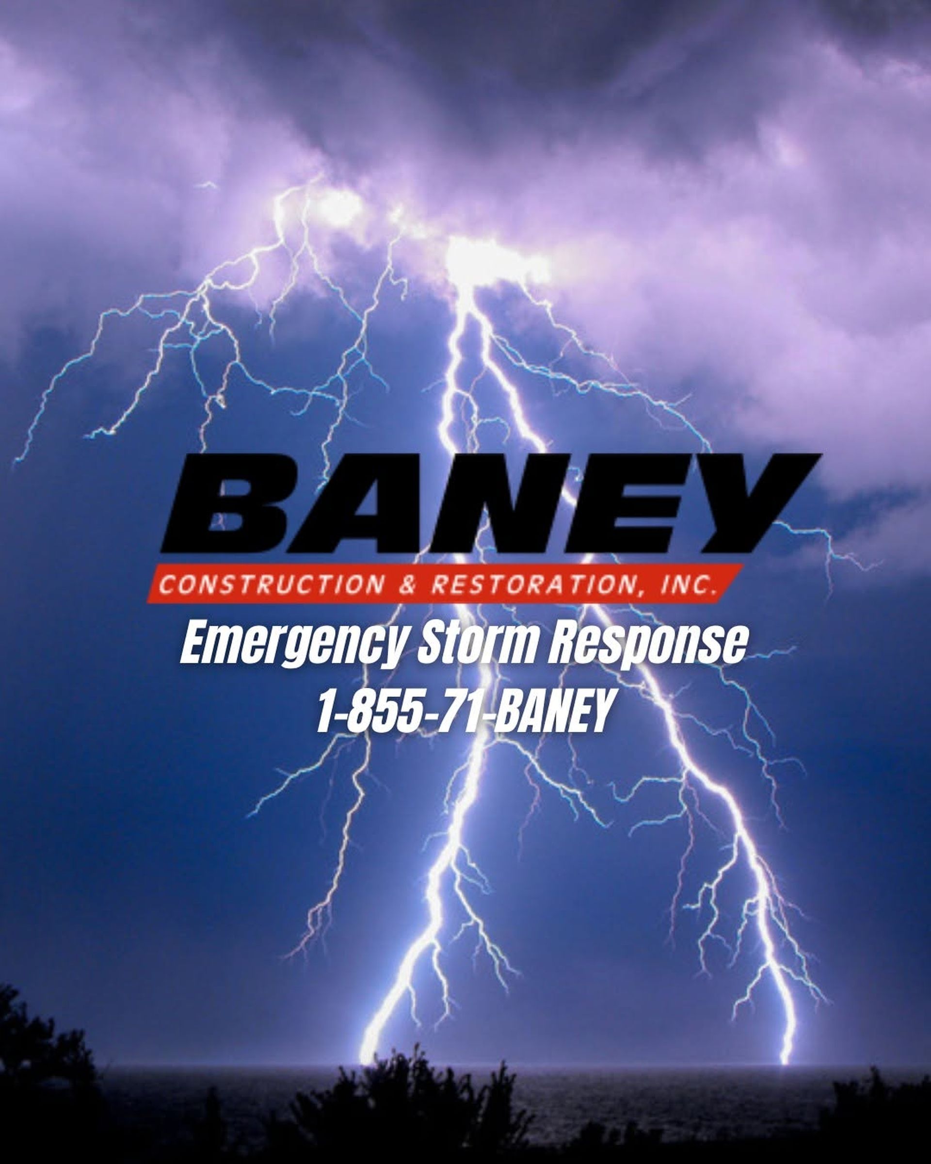 BANEY storm response ad over lightning-filled night sky with emergency number 1-855-71-BANEY