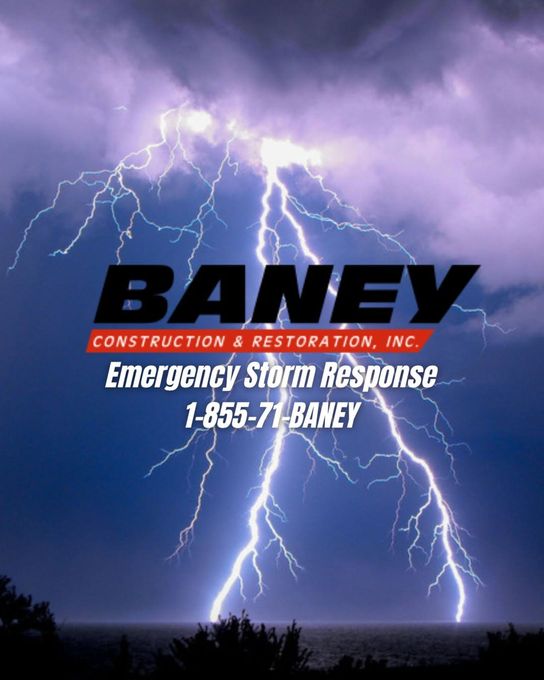 BANEY storm response ad over lightning-filled night sky with emergency number 1-855-71-BANEY