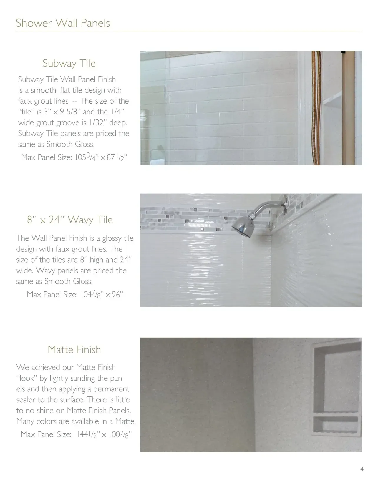 Shower wall panels: Subway tile, 4x16 tile, and Home Design shower wall examples.