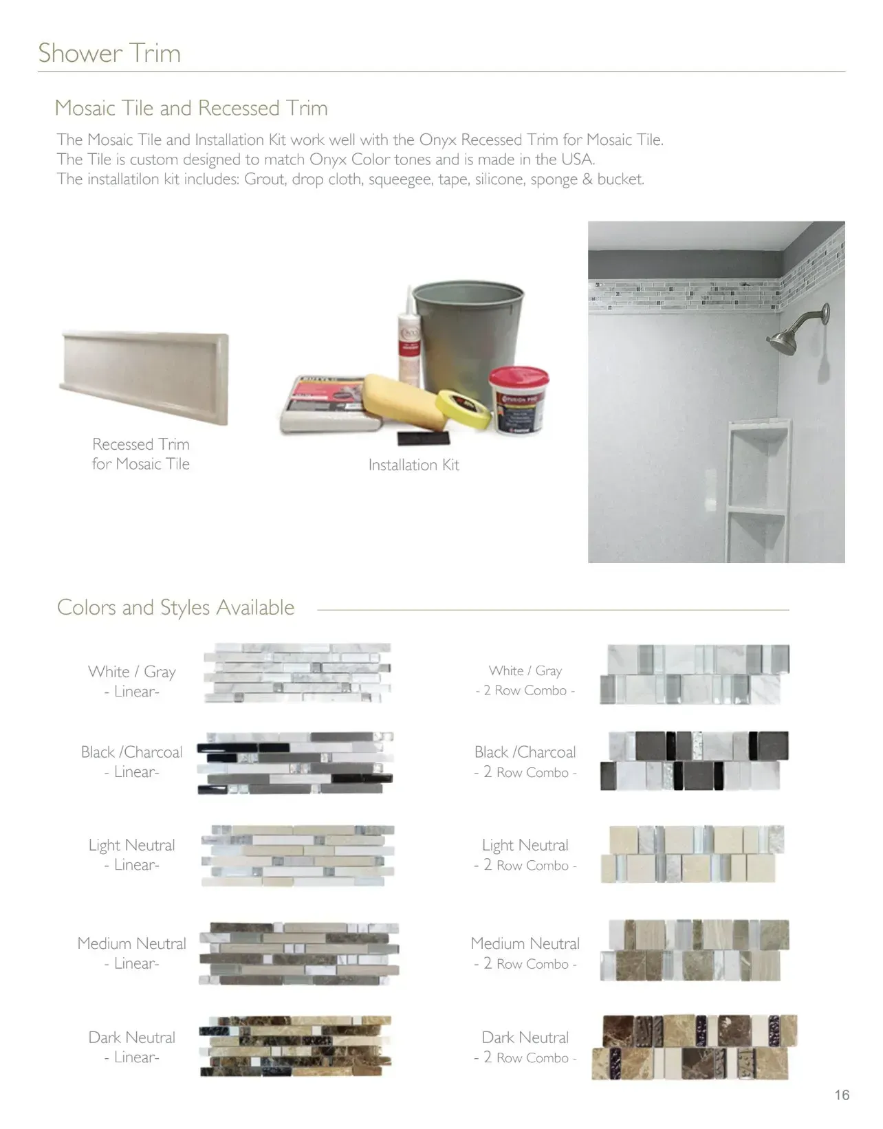 Shower tile and accessories, with tile color samples.