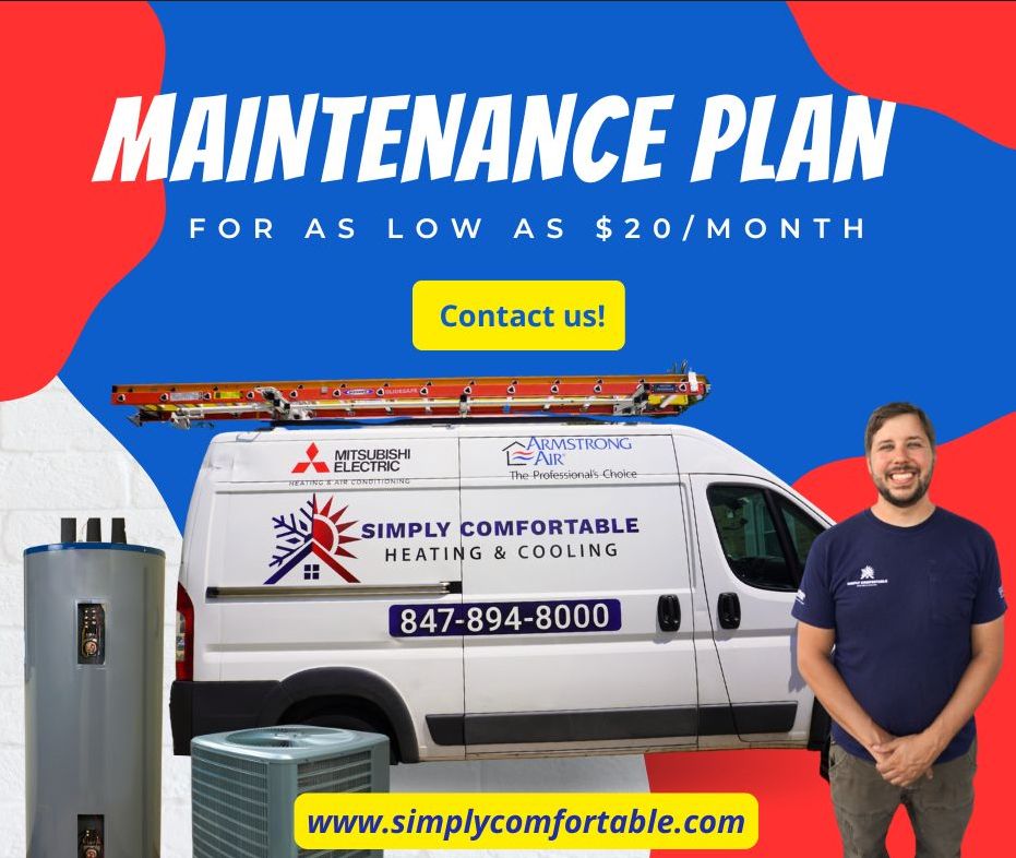 Simply Comfortable Heating And Cooling Maintenance Plan