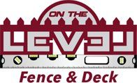 On The Level Fence and Deck - logo