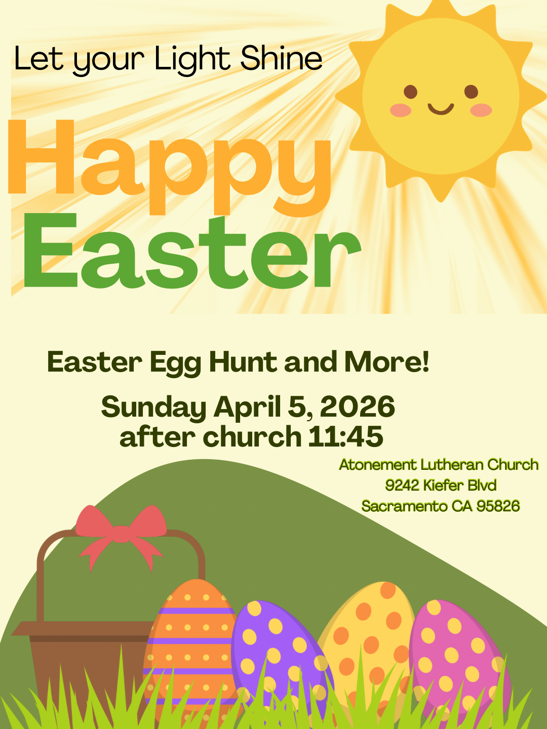 Easter event flyer: A smiling sun and colorful eggs in grass for Atonement Lutheran Church on April 5, 2026, at 11:45 AM.