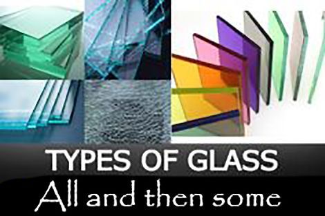 Various types of glass displayed. Some are colored, textured, and stacked. Text: 
