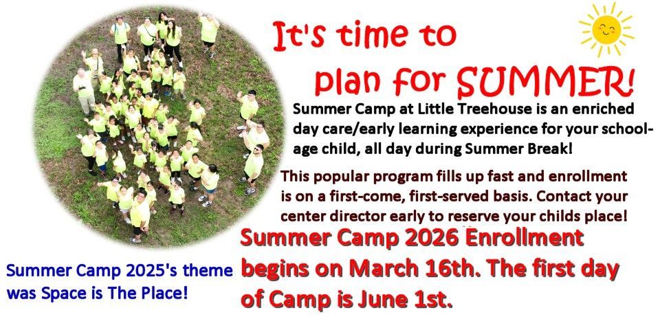 Get enrolled for Summer Camp as soon as you can at Little Treehouse Early Learning Center!