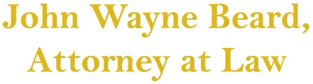 John Wayne Beard, Attorney at Law - Logo