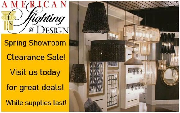 An advertisement for an american lighting and design spring showroom clearance sale