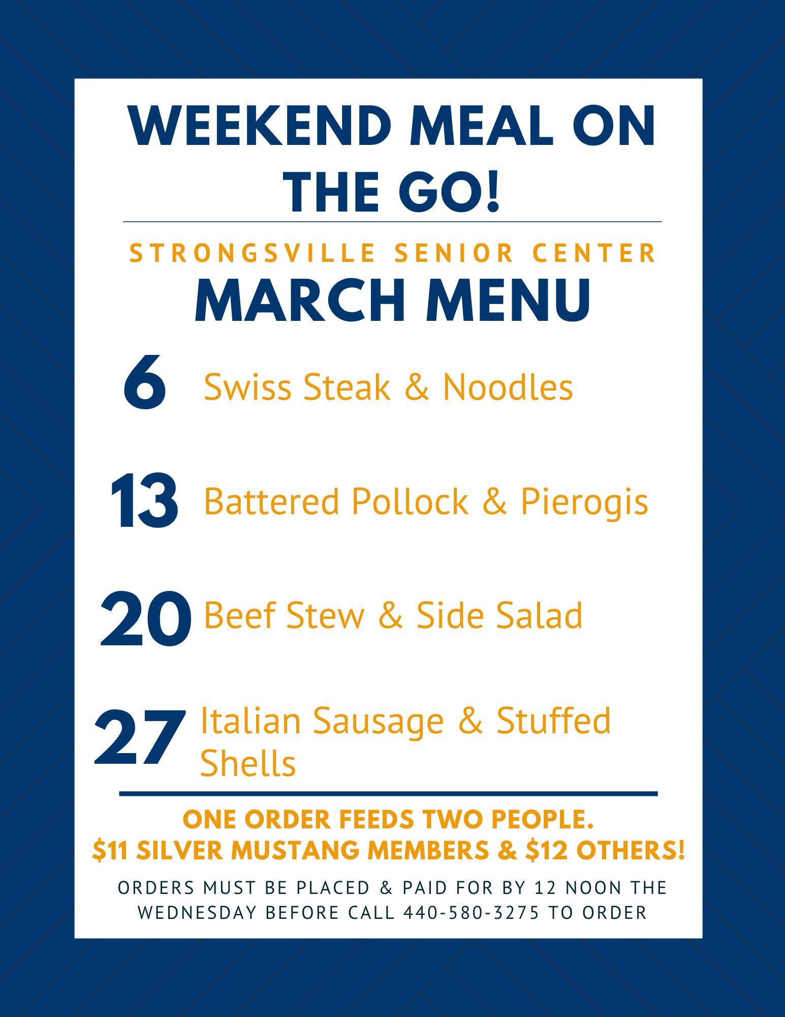 Strongsville Senior Center March menu for weekend meals, feeding two: Swiss steak, pollock, beef stew, and Italian sausage.