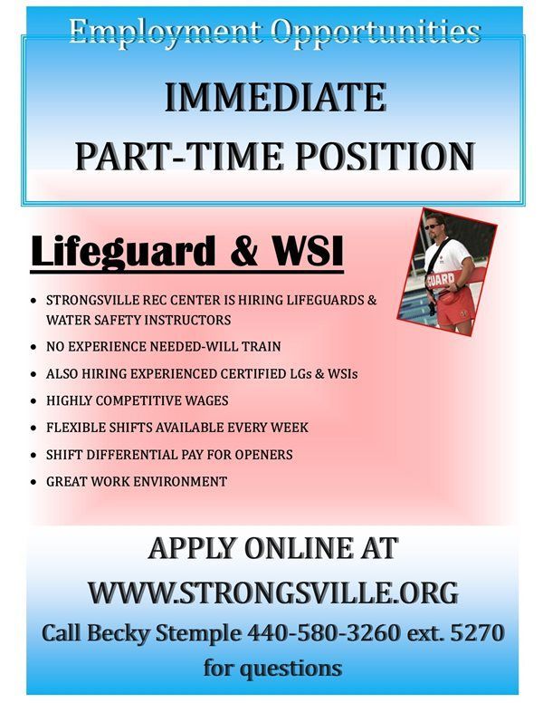 Job posting for part-time Lifeguard & WSI at Strongsville Rec Center. Includes contact info and website.