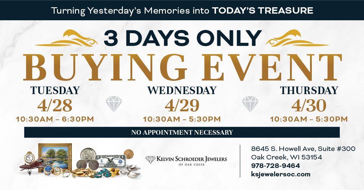 Event flyer for a 3-day buying event at KAJ Jewelers, April 28-30, in Oak Creek, WI. No appointment necessary.