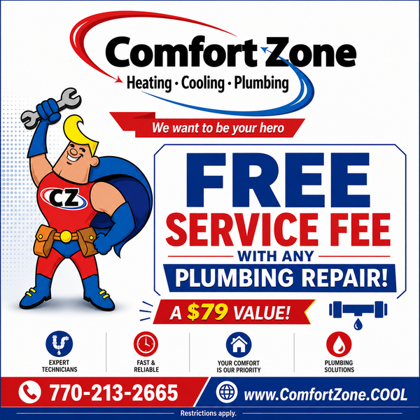 Comfort Zone plumbing ad with cartoon hero and “FREE service fee with any plumbing repair” offer, phone number included