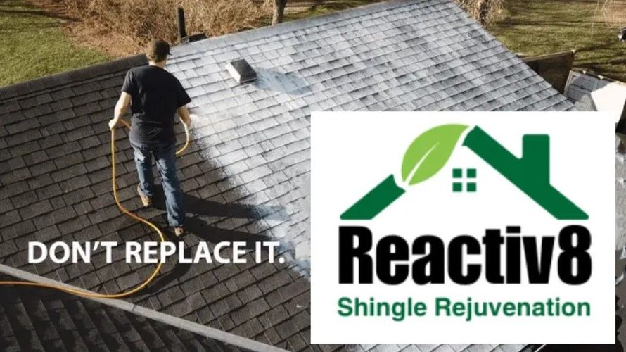 A man spraying shingles on a roof next to a reactiv8 shingle rejuvenation logo