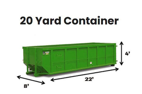Green 20-yard dumpster, dimensions: 22' long, 8' wide, 4' high.