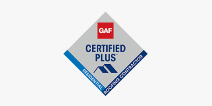 GAF - Certified Plus Residential Roofing Contractor 