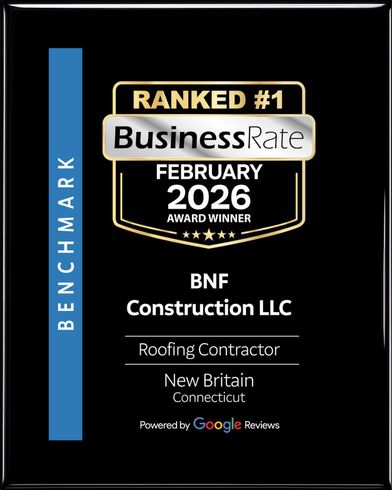 An award plaque for BNF Construction LLC, ranked #1 Roofing Contractor in New Britain, CT, for February 2026.