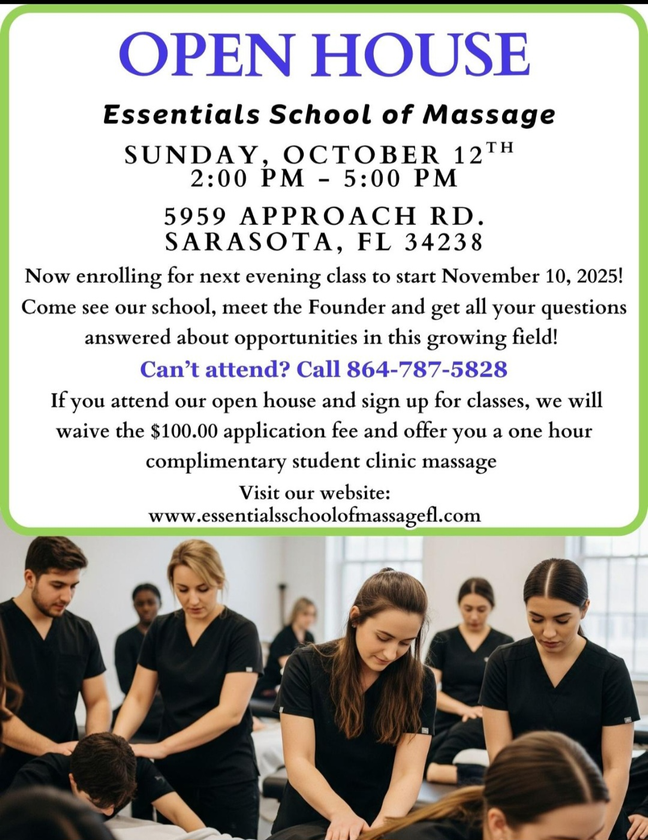 Open house announcement for Essentials School of Massage in Sarasota, FL. Includes details about enrollment & offers.