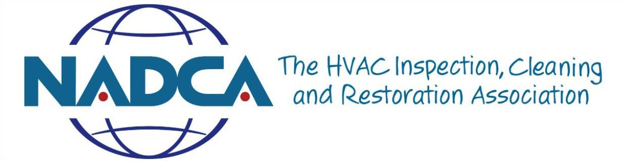 NADCA - The HVAC Inspection, Cleaning and Restoration Association