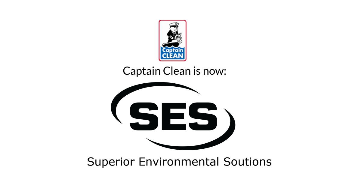 The Captain Clean is now SES (Superior Environmental Solutions)