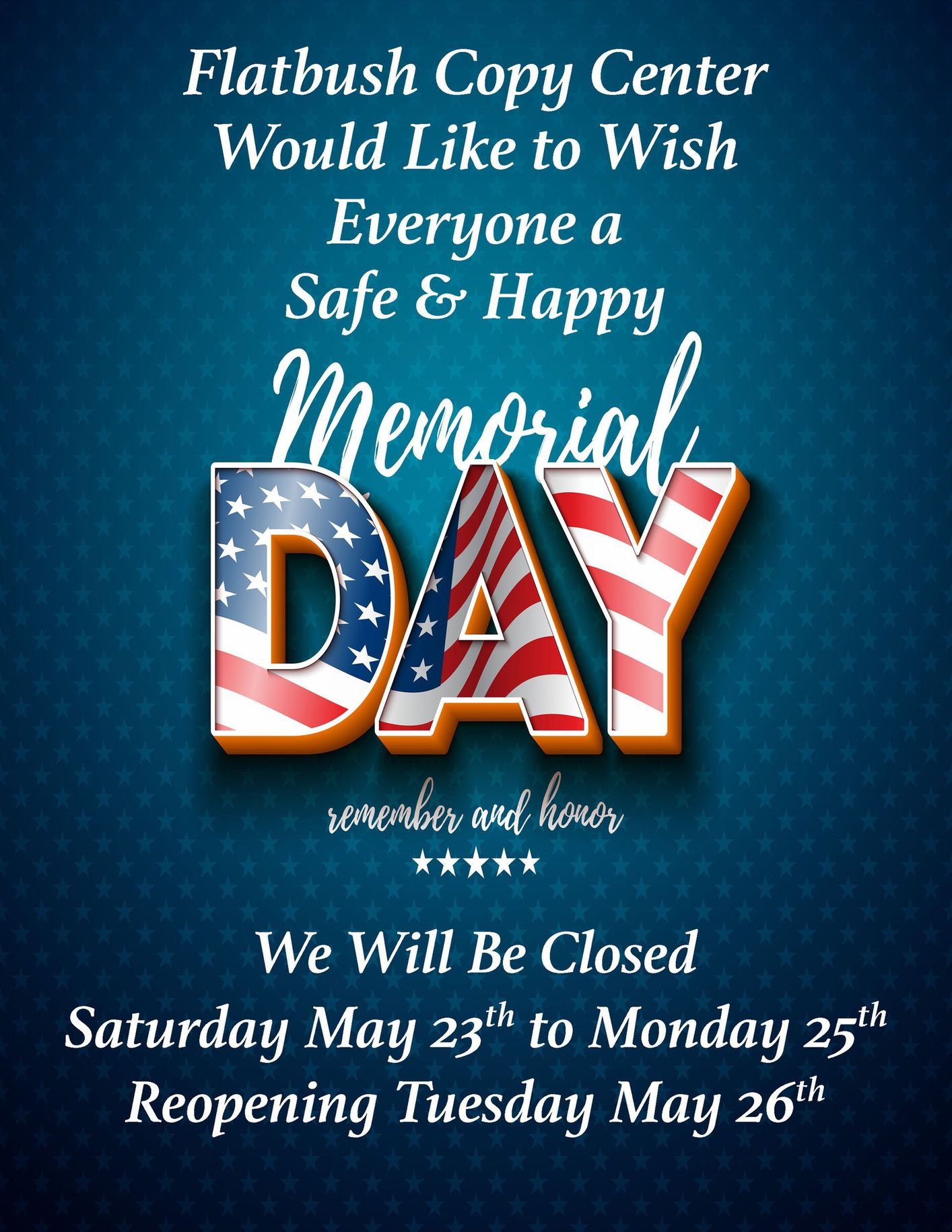 Flatbush Copy Center Memorial Day closure notice with patriotic DAY graphic and holiday hours