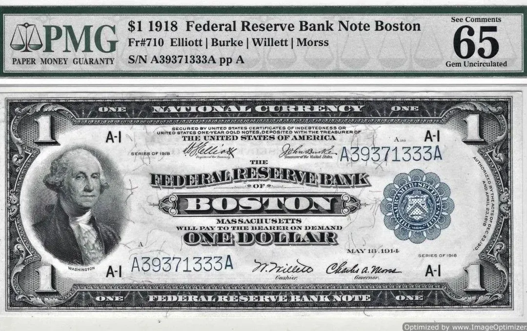 Graded 1918 $1 Federal Reserve Bank Note, Boston, with George Washington portrait and PMG 65 label
