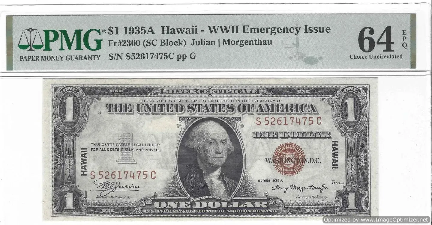 Graded Hawaii WWII emergency $1 bill, front and certification label in PMG holder
