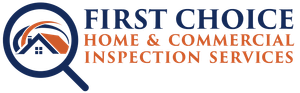 First Choice Home & Commercial Inspection Services