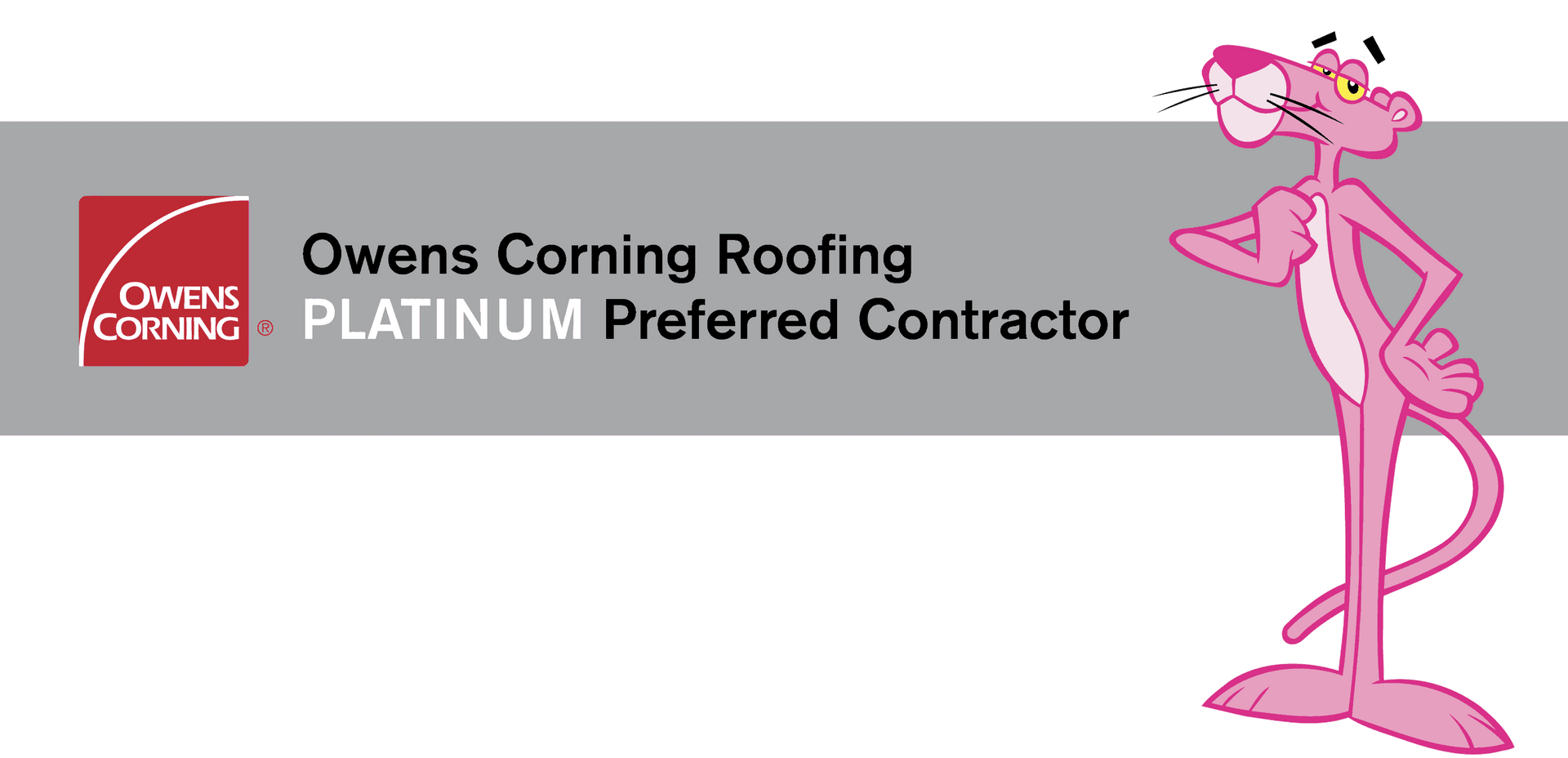 The Pink Panther with Owens Corning Roofing logo. The panther looks amused.