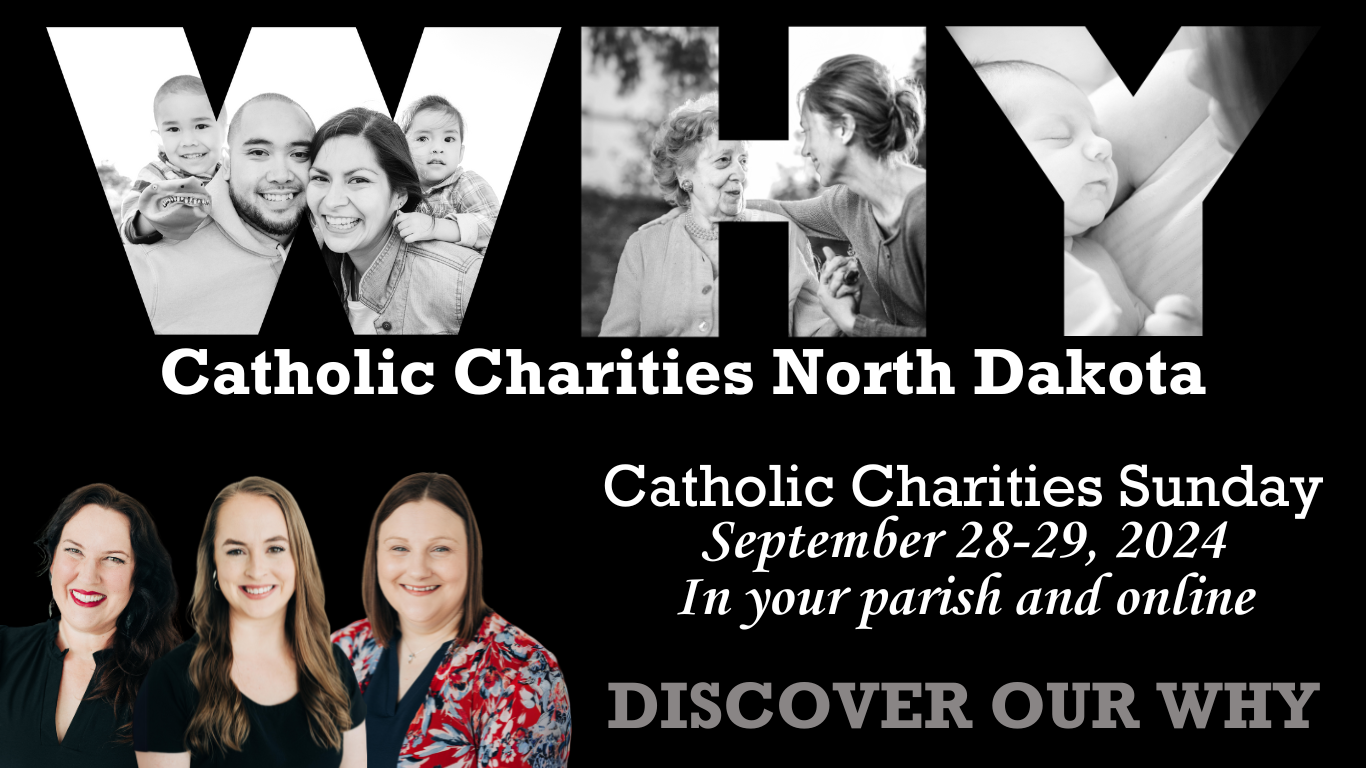 Catholic Charities North Dakota Catholic Charities advertisement