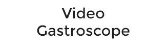 Video Gastroscope