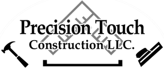 Precision Touch Construction LLC logo with black text, hammer and screwdriver icons, and a roof outline