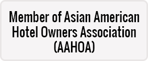 Member of Asian American Hotel Owners Association (AAHOA)