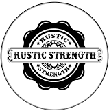 Rustic Strength