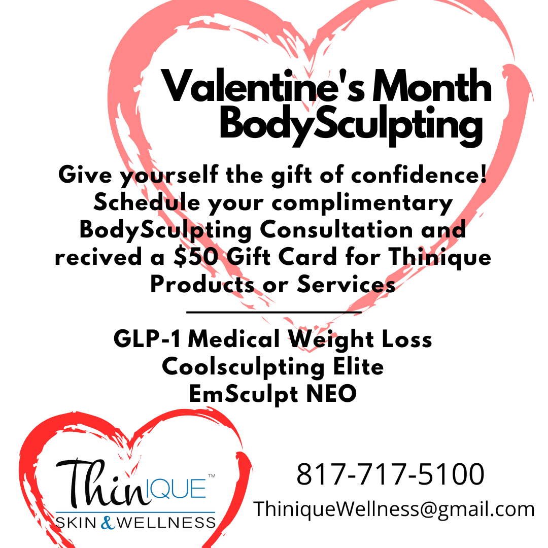 Valentine's Day BodySculpting promotion. Schedule a consultation, receive a $50 gift card. Includes weight loss, Coolsculpting, EmSculpt NEO.