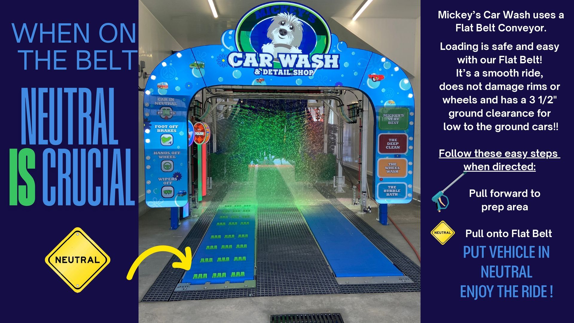 Car wash entrance, instruction to put vehicle in neutral on the belt.