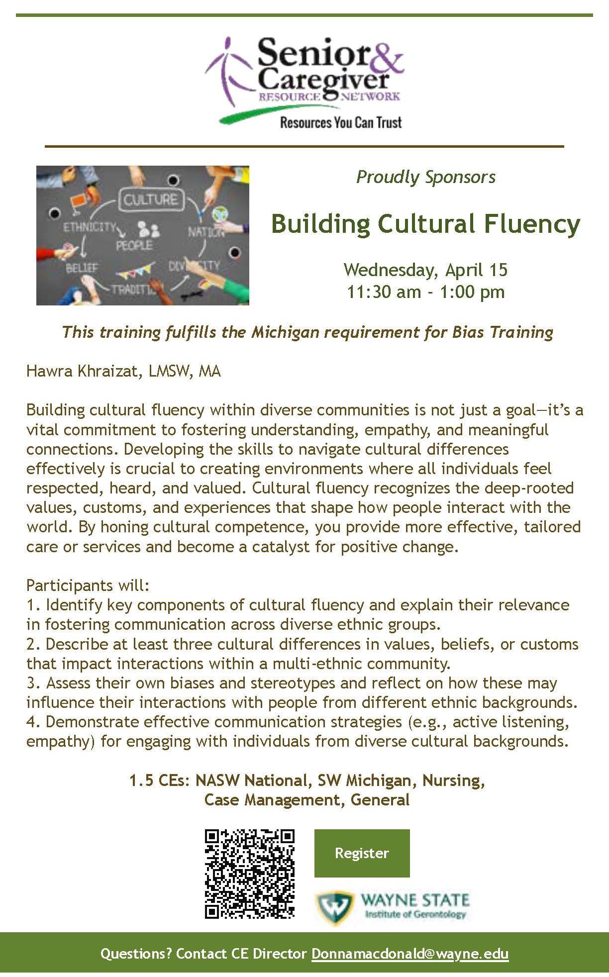 Event flyer for Building Cultural Fluency hosted by Senior & Caregiver Network on April 15, featuring a QR code and link.