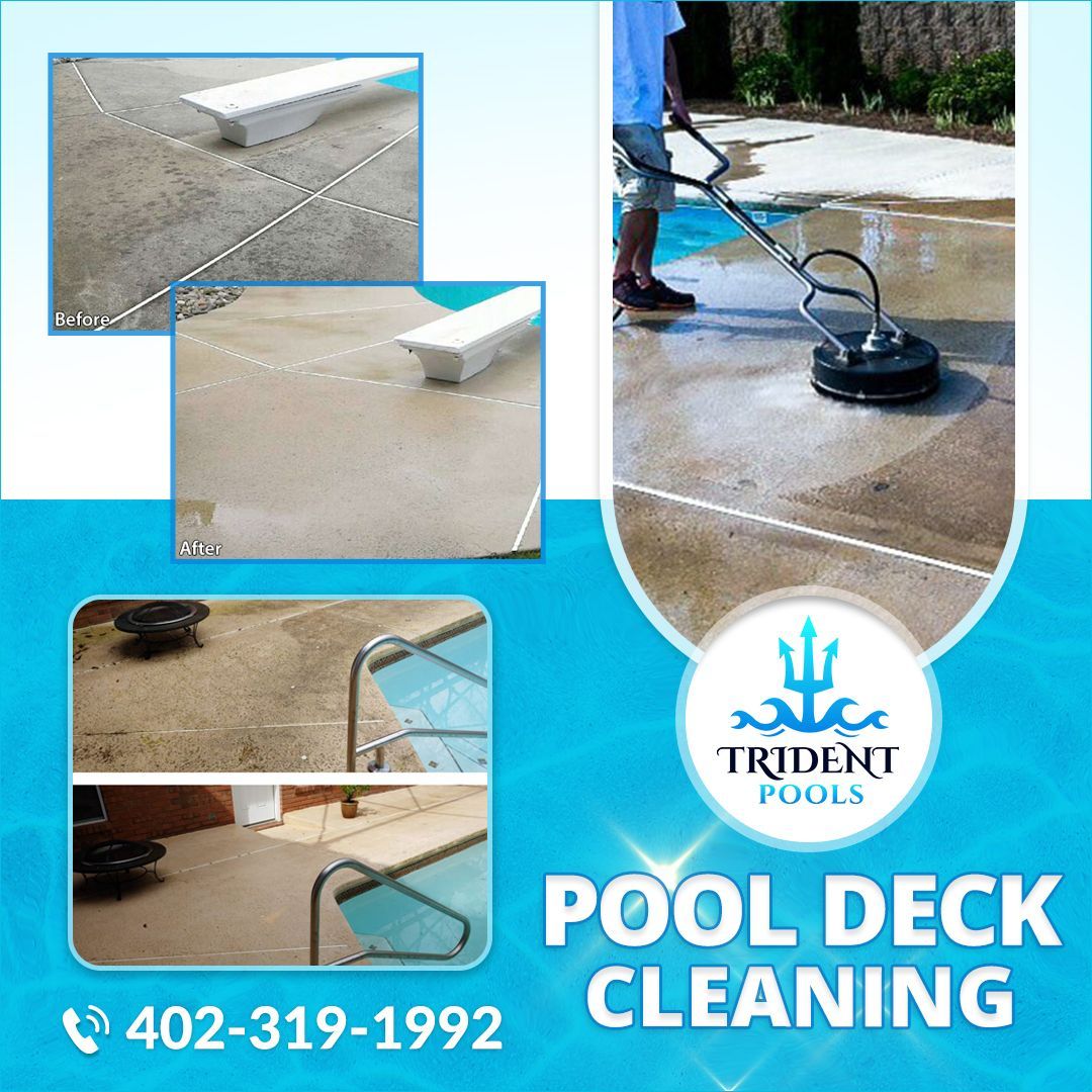 An advertisement for pool deck cleaning by trident pools