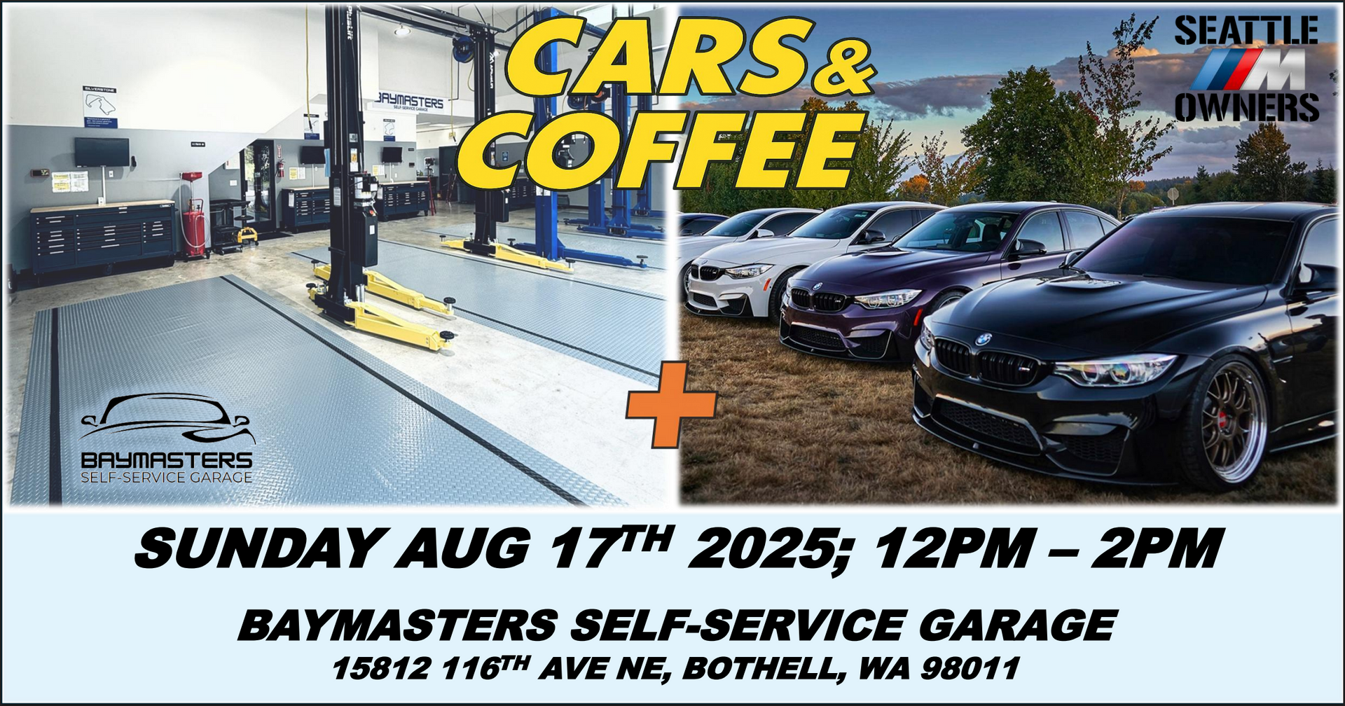 Cars & Coffee event at Baymasters Self-Service Garage. Features BMWs, garage interior, and event details: Sunday, August 17th, 2025, 12PM-2PM in Bothell, WA.