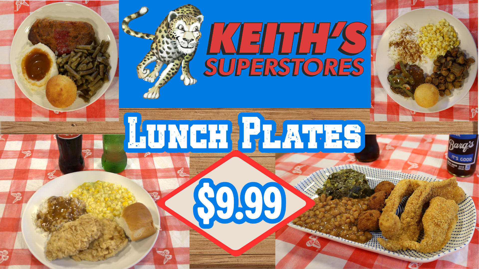 Keith’s Superstores lunch plates ad with $9.99 price and plated meal photos on a red-and-blue background